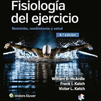 Ebook: Fisiología del Ejercicio – Nutrición, Rendimiento y Salud